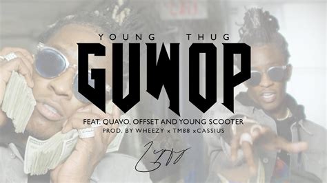 guwop by young thug download.